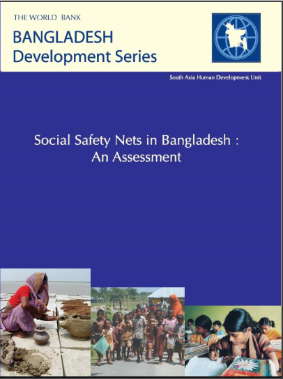 Social Safety Net in Bangladesh: An Assessment