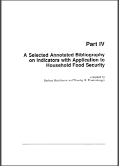 A Selected Annotated Bibliography on Indicators with Application to Household Food Security – Part IV