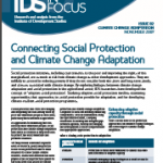 Connecting Social Protection a nd Climate Change Adaptation