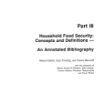 Household Food Security – Concepts and Definitions – An Annotated Bibliography – Part III