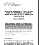 Impact of Infrastructures on Paid Work Opportunities and Unpaid Work Burdens on Rural Women in Bangladesh