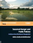 Seasonal Hunger and Public Policies Evidence from Northwest Bangladesh