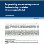 Empowering women entrepreneurs in developing countries – Why current programs fall short