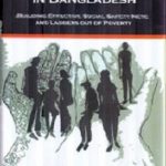 Social Protection in Bangladesh Building Effective Social Safety Nets and Ladders out of Poverty-Featured-Image