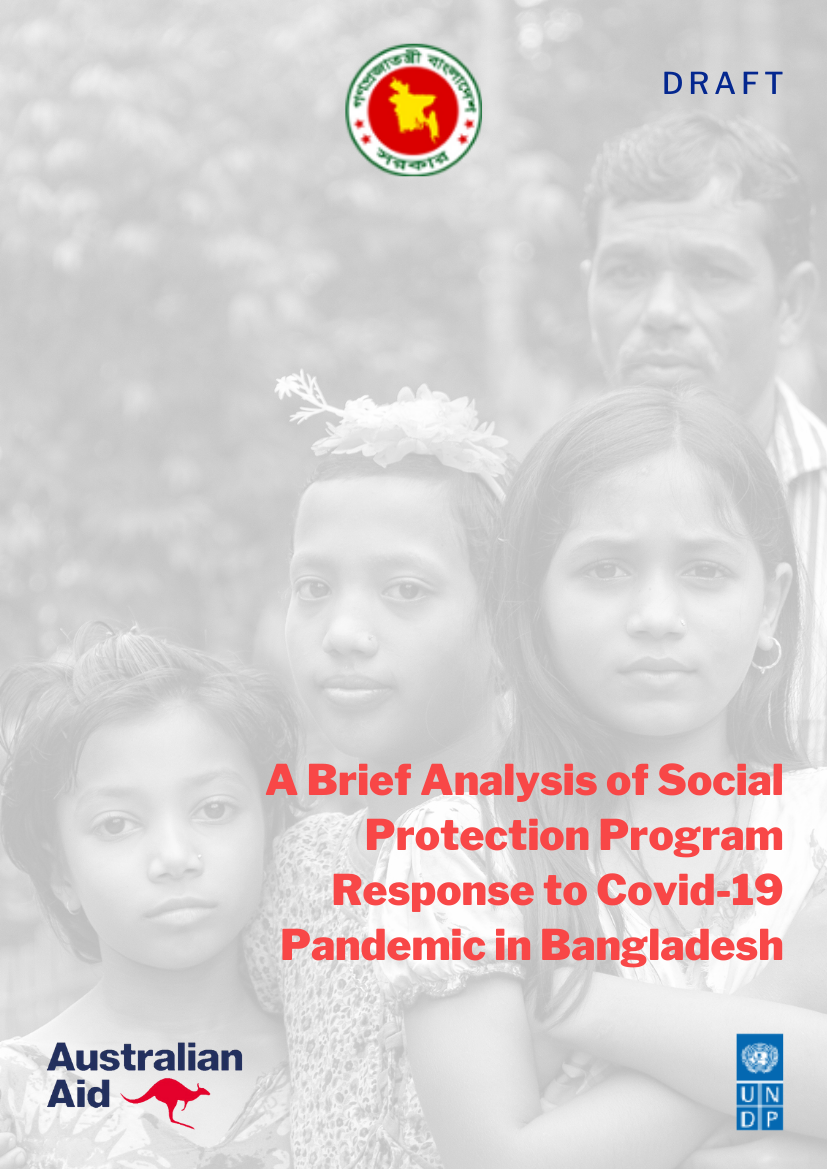 A brief analysis of social protection program response to Covid-19 pandemic in Bangladesh (Draft)