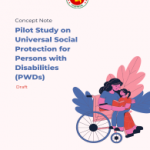 Concept Note for Pilot Study on Universal Social Protection for PWDs