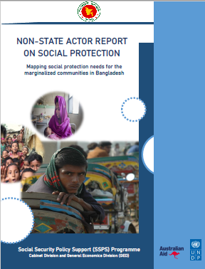Non-State Actor Report on Social Protection: A Mapping of Social Protection Needs for the Marginalized Communities in Bangladesh